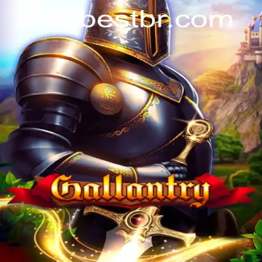 Gallantry: Exploring the Thrill of Adventure and Strategy